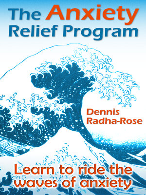 cover image of The Anxiety Relief Program